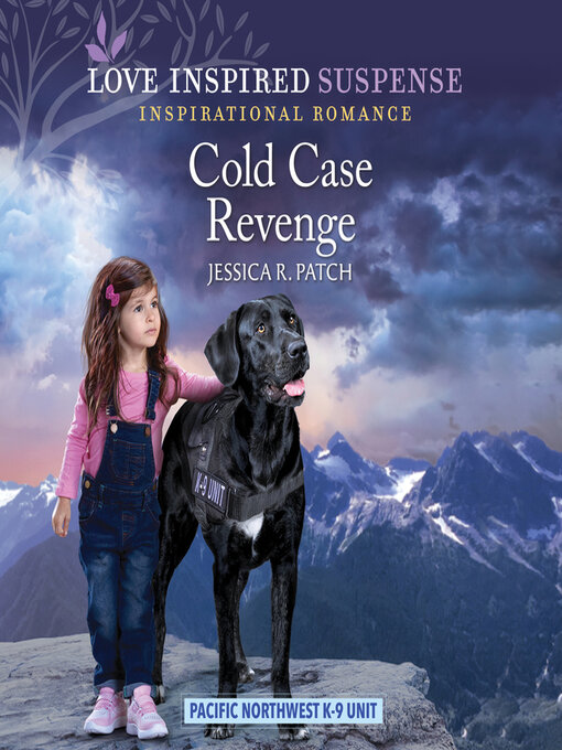 Title details for Cold Case Revenge by Jessica R. Patch - Available